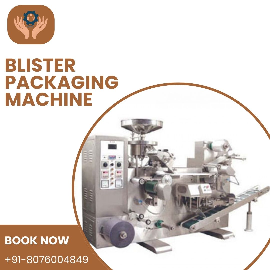 Top Automatic Blister Packaging Machine Manufacturers in India | High-Quality & Affordable Solutions